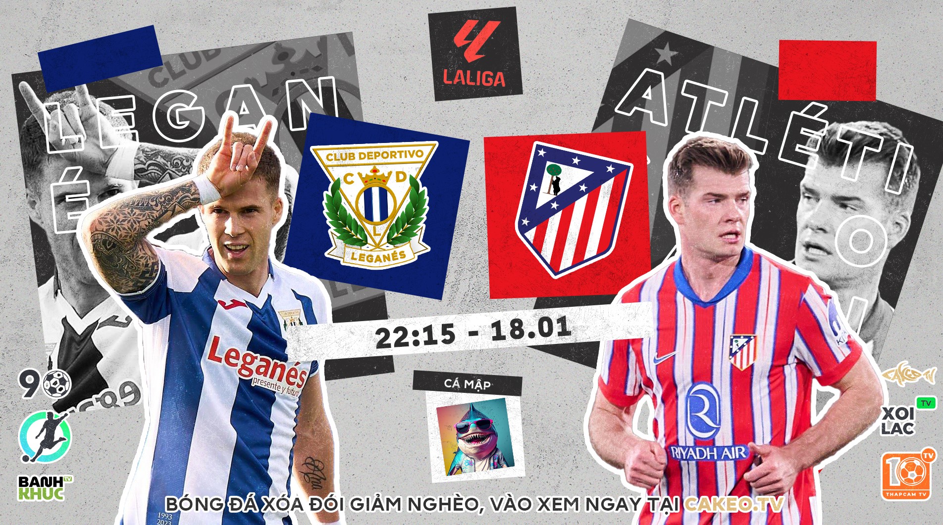 Highlights Leganes vs Atletico Madrid |  BLV Cá Mập | 18.1.25