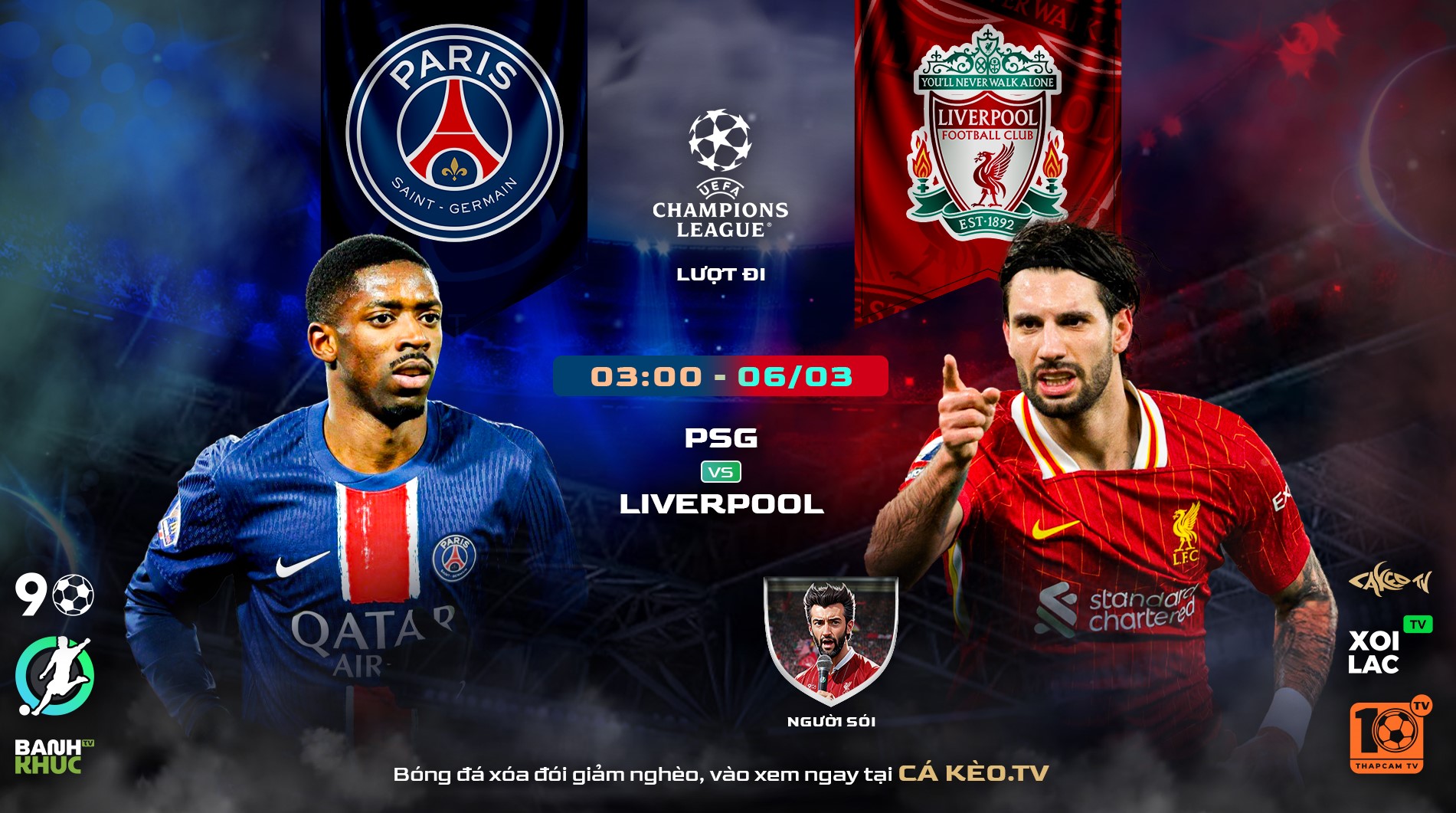 Fullmatch Paris Saint Germain (PSG) vs Liverpool | BLV Người Sói | 06.03.25