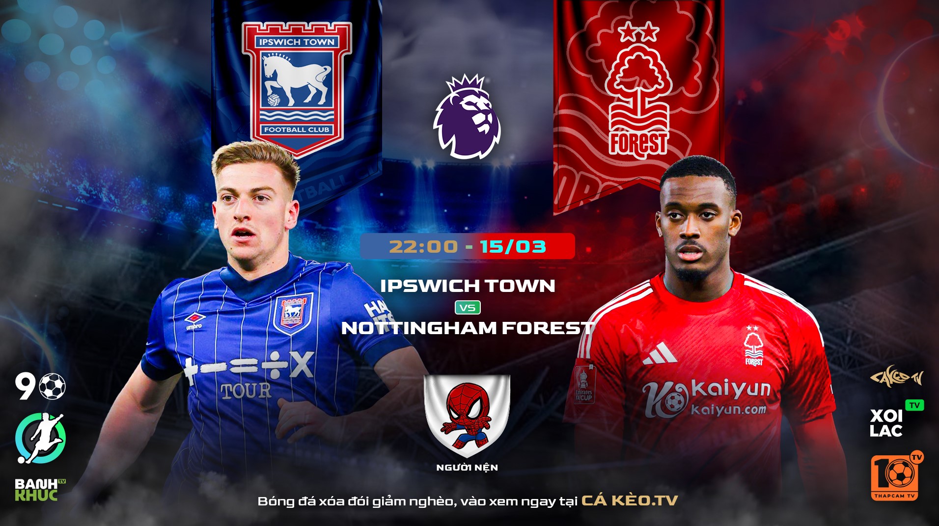 Highlights Ipswich Town vs Nottingham Forest | BLV Người Nện | 15.03.25