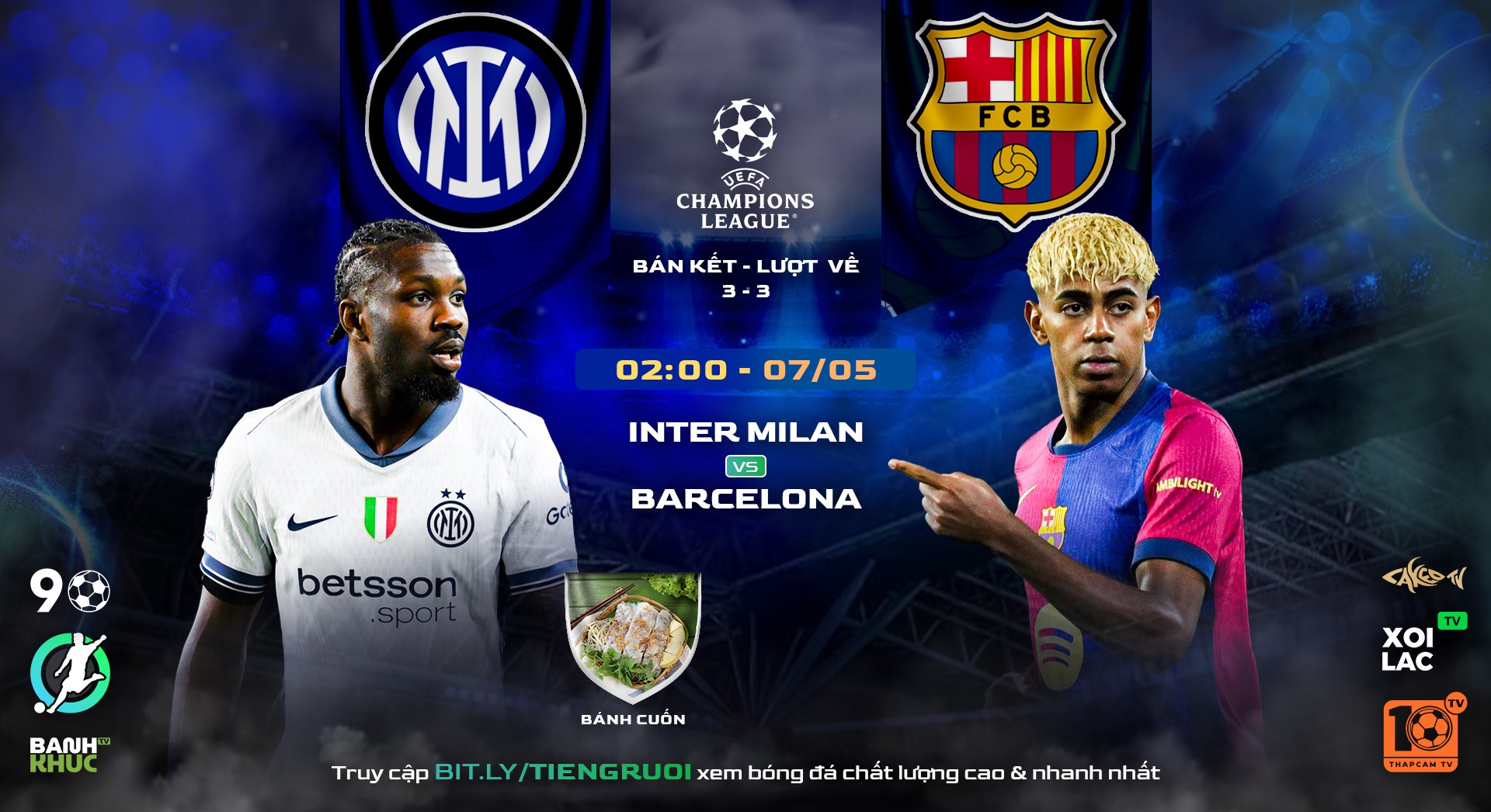 HIghlights FC Barcelona vs Inter Milan | BLV Bánh Cuốn | 06.05.25