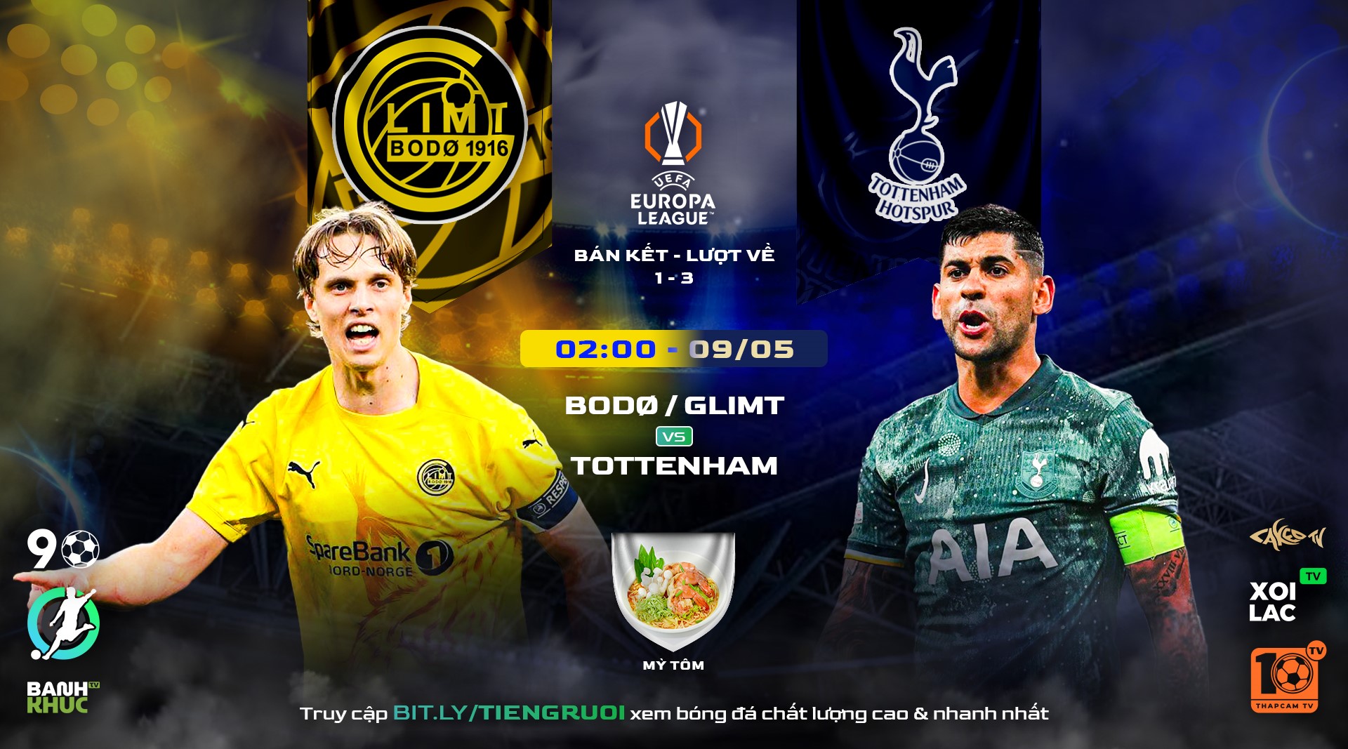 Highlights Bodo Glimt vs Tottenham Hotspur | BLV Mỳ Tôm | 09.05.25