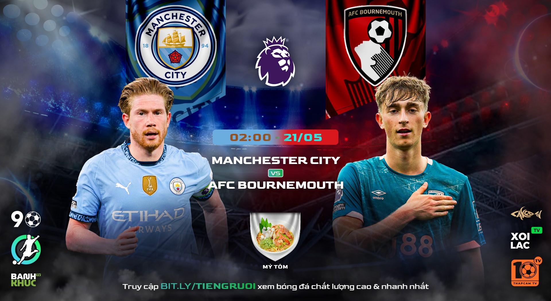 Fullmatch Manchester City vs AFC Bournemouth | BLV Mỳ Tôm | 21.05.25