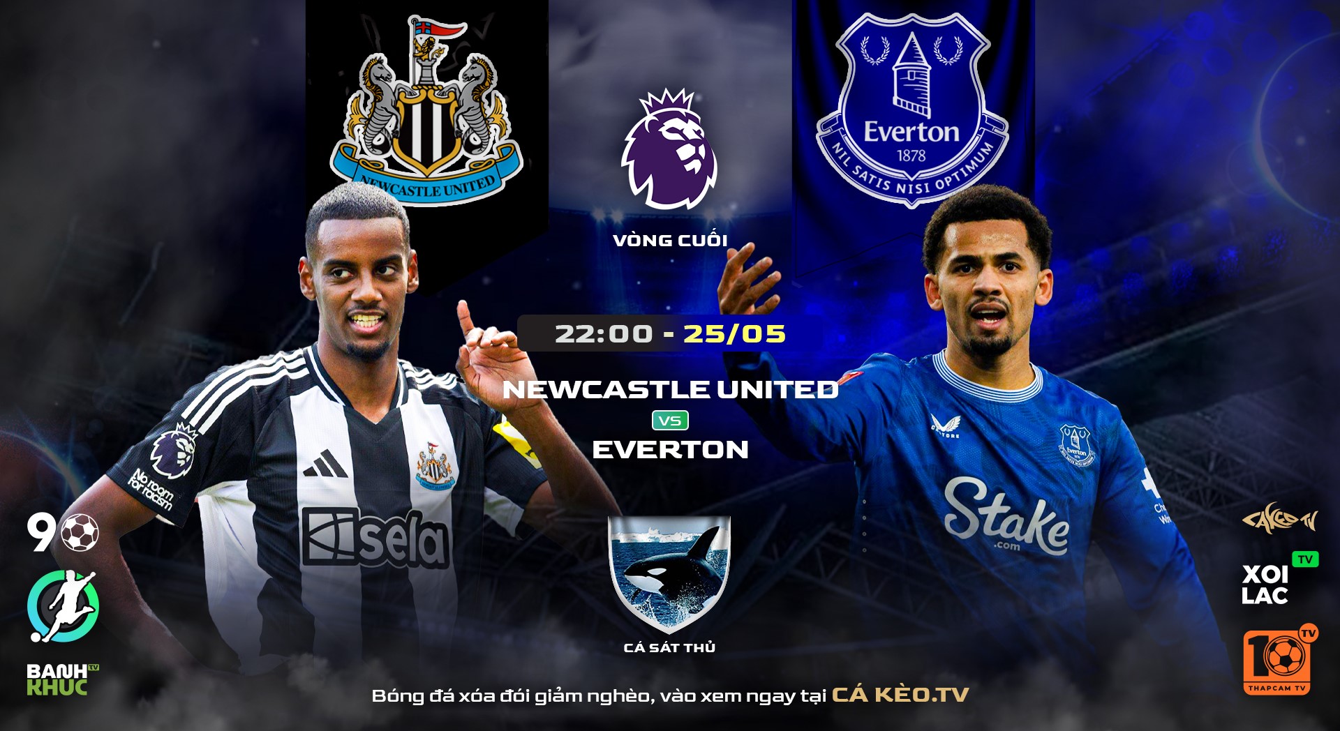 Highlights Newcastle United vs Everton | BLV Cá Sát Thủ  | 26.05.25