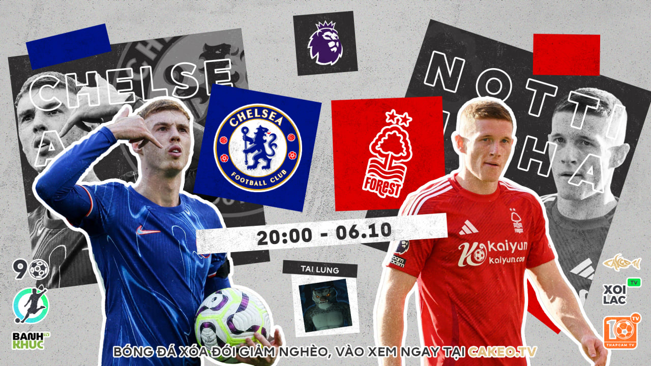 Highlights Chelsea vs Nottingham Forest | BLV Người Cast | 06.10.24