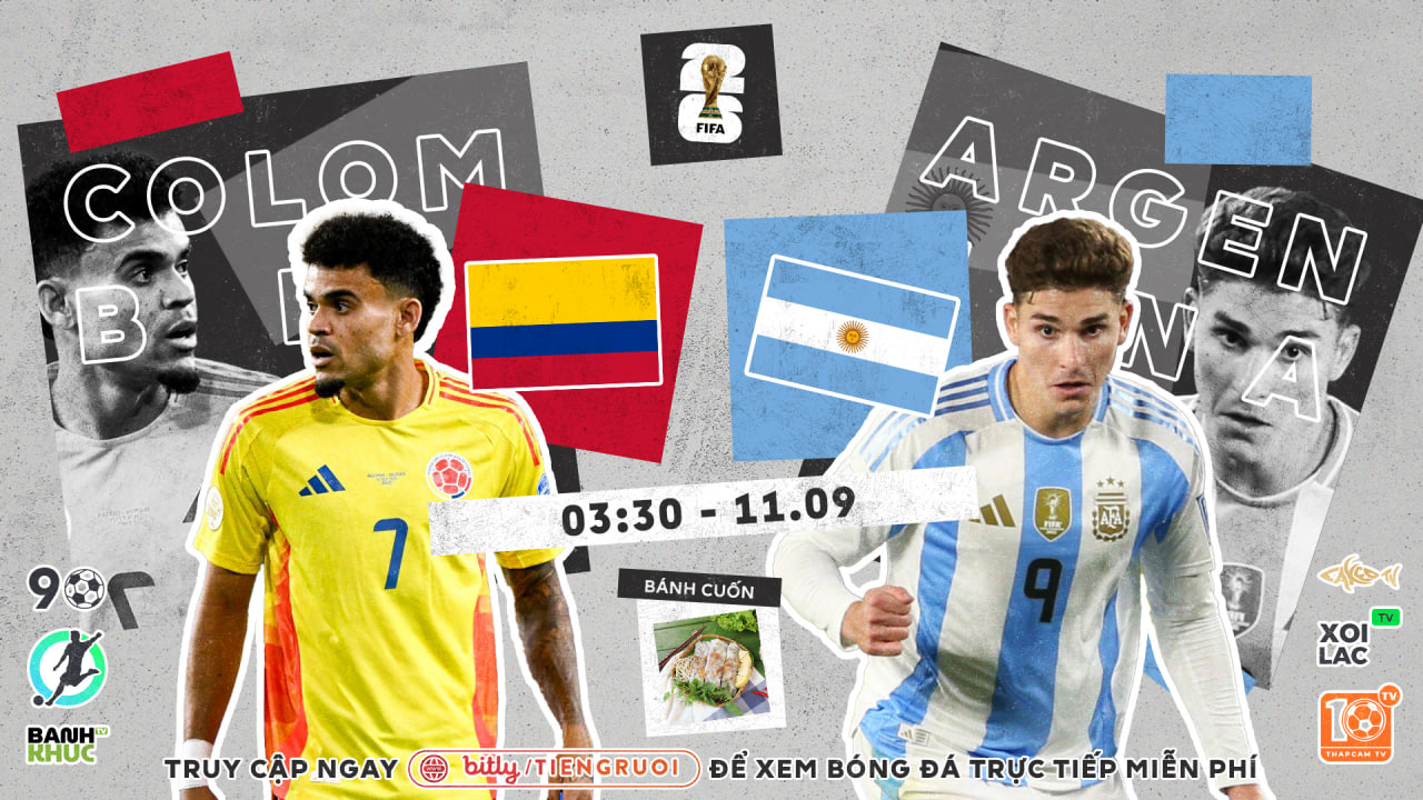 Full match Colombia vs Argentina | BLV Bánh Cuốn | 11.09.24