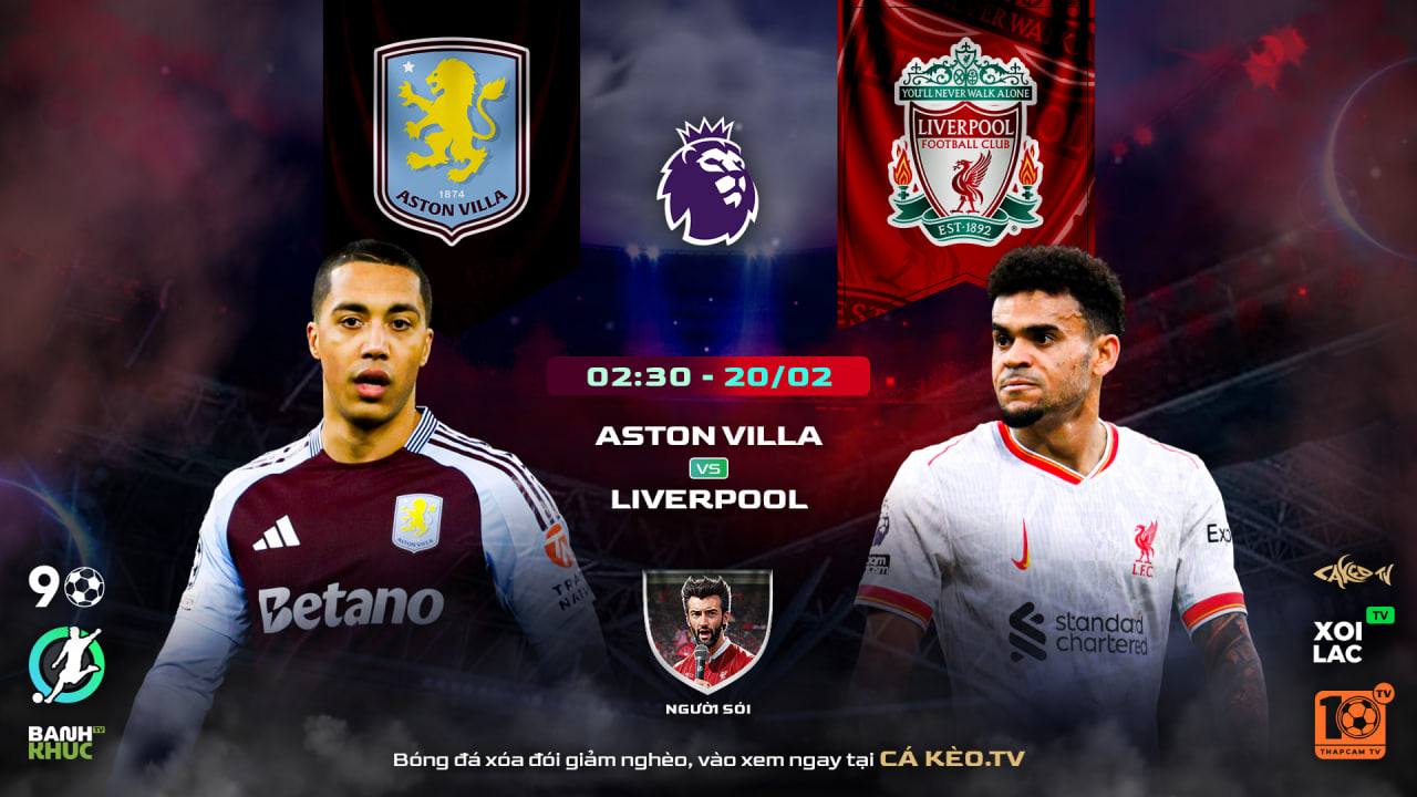 Fullmatch  Liverpool vs Astro Villa  | BLV Người Sói  | 20.02.25