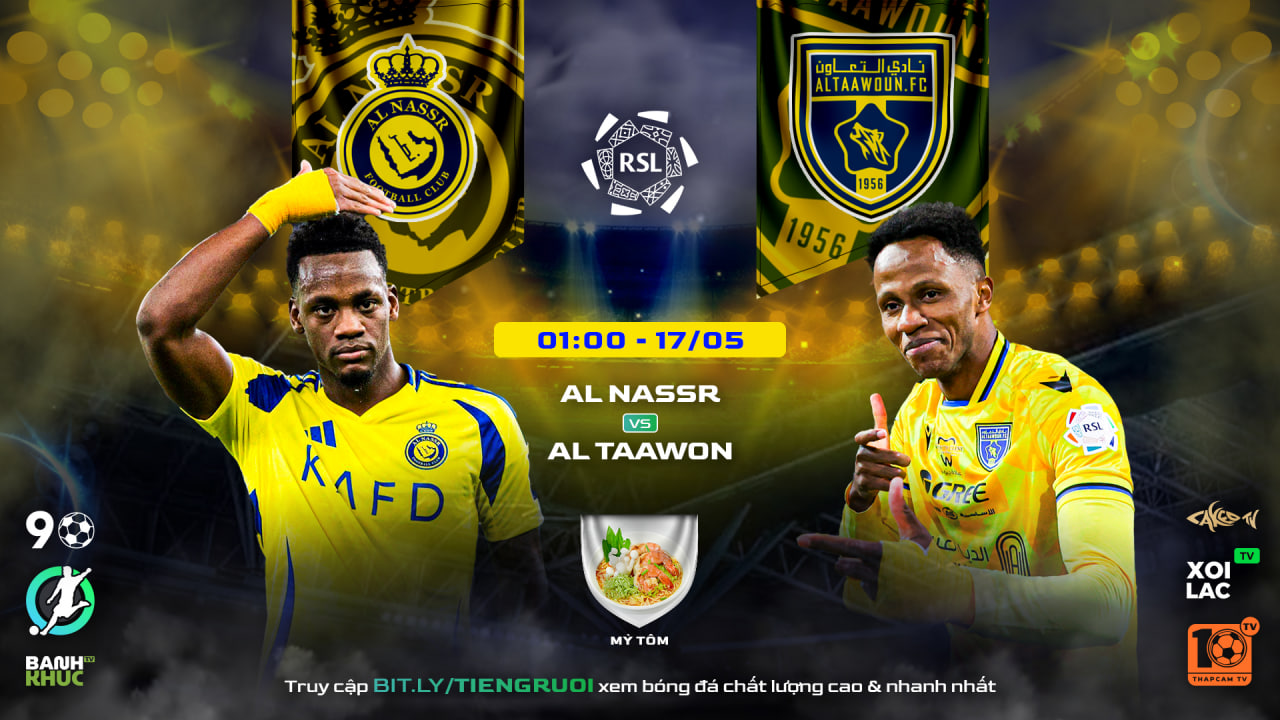 Highlights AL Nassr vs AL Taawon | BLV Mỳ Tôm | 17.05.25