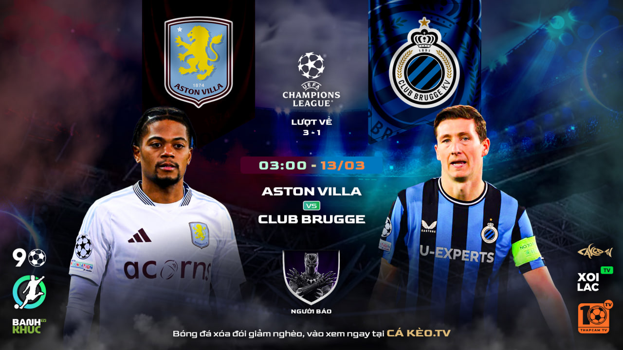 Fullmatch Aston Villa vs Club Brugge | BLV Người Báo | 13.03.25