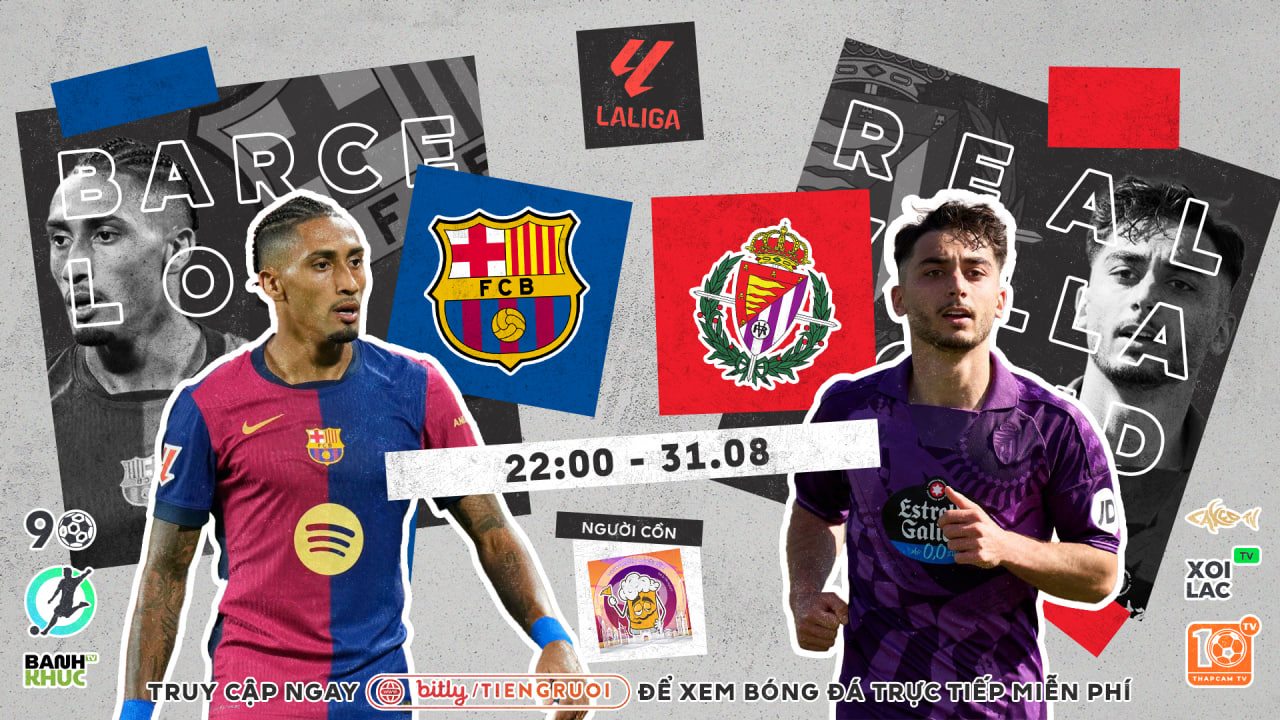 Highlights Barcelona vs Real Valladolid | BLV Người Cồn | 31.8.24