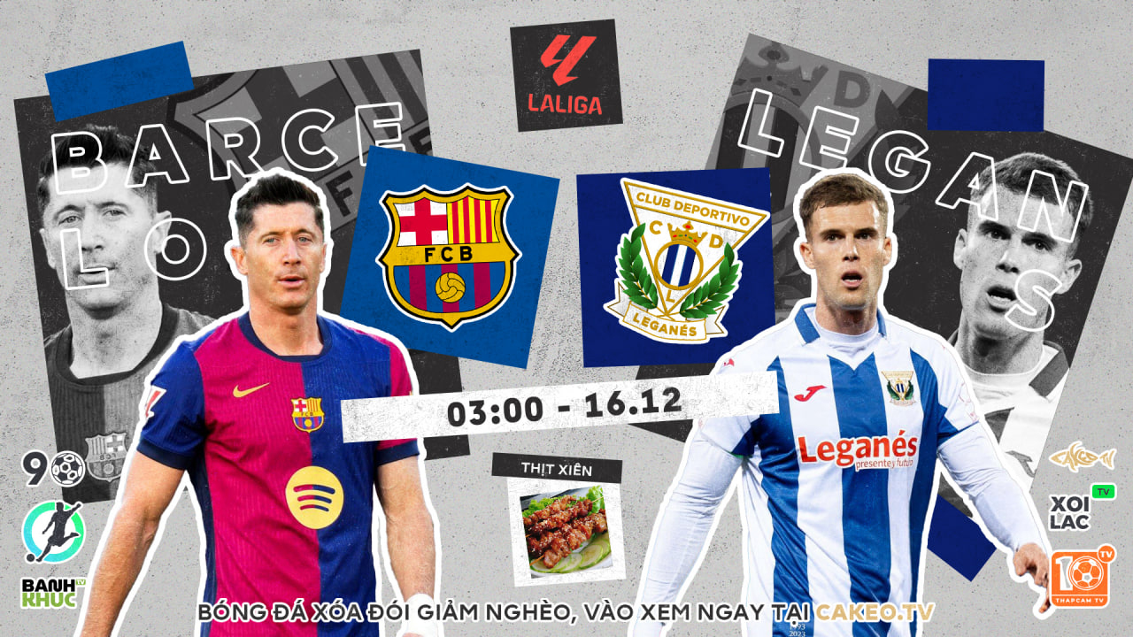 Fullmatch Barcelona vs Leganes  | BLV Thịt Xiên | 16.12.24