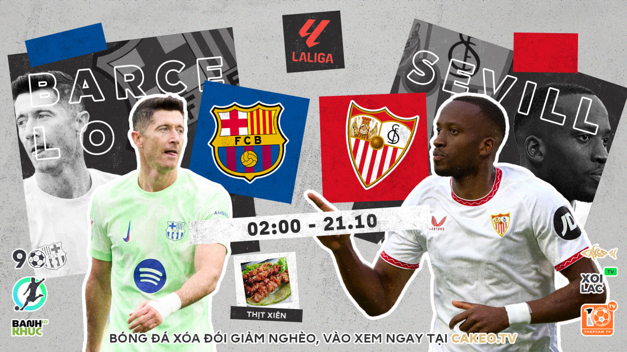 Fullmatch Barcelona vs Sevilla | BLV Thịt Xiên | 21.10.24