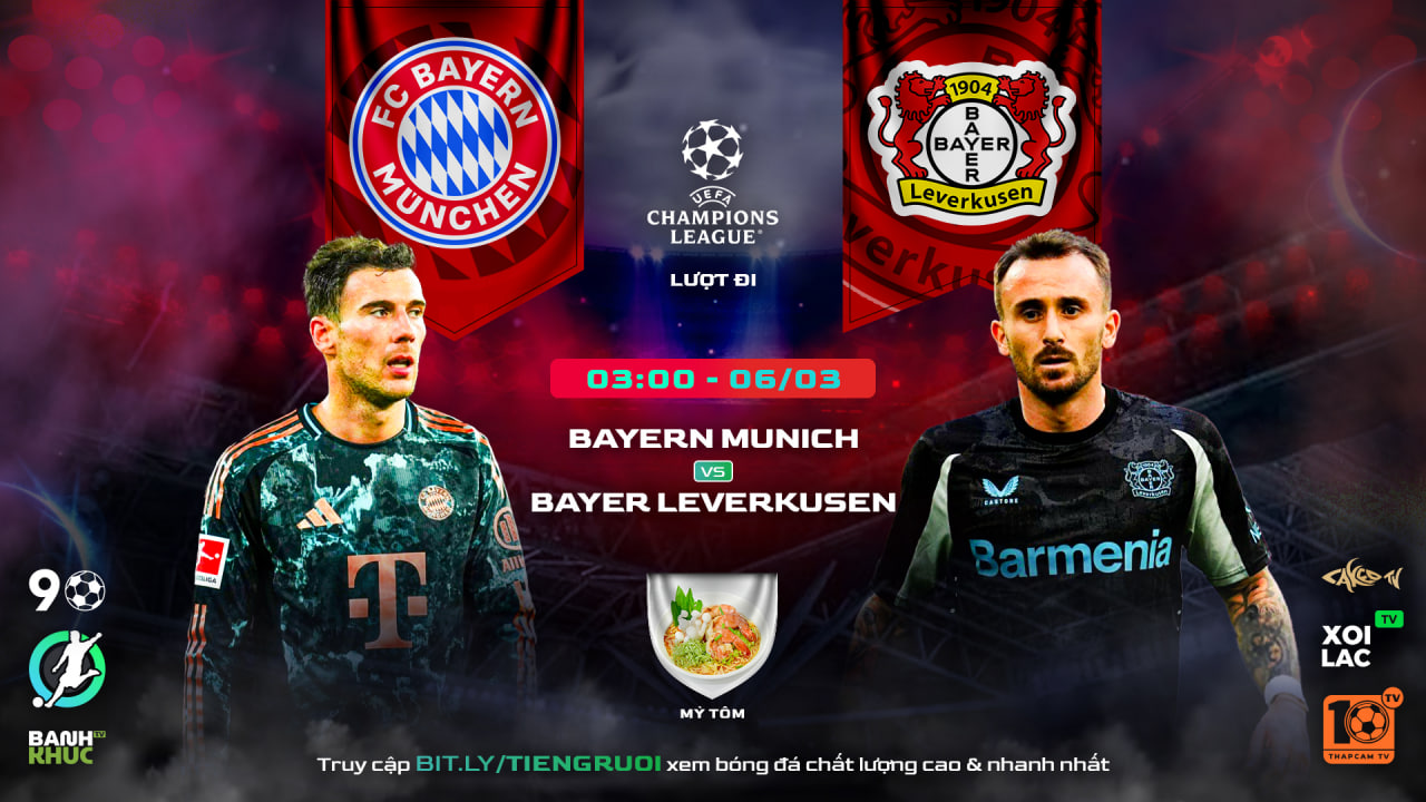 Full Match Bayern Munich vs Bayer Leverkusen | BLV Mỳ Tôm | 06.03.25