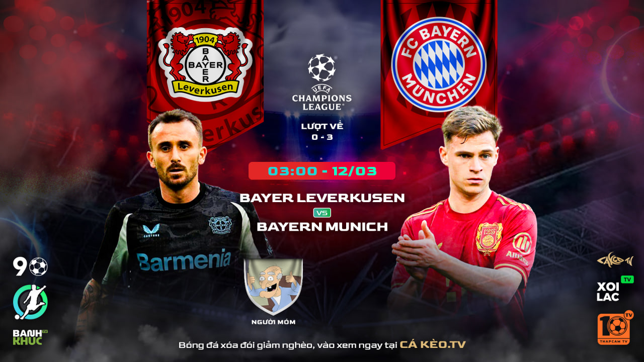 Fullmatch Bayer Leverkusen vs Bayern München | BLV Người Móm | 12.03.25