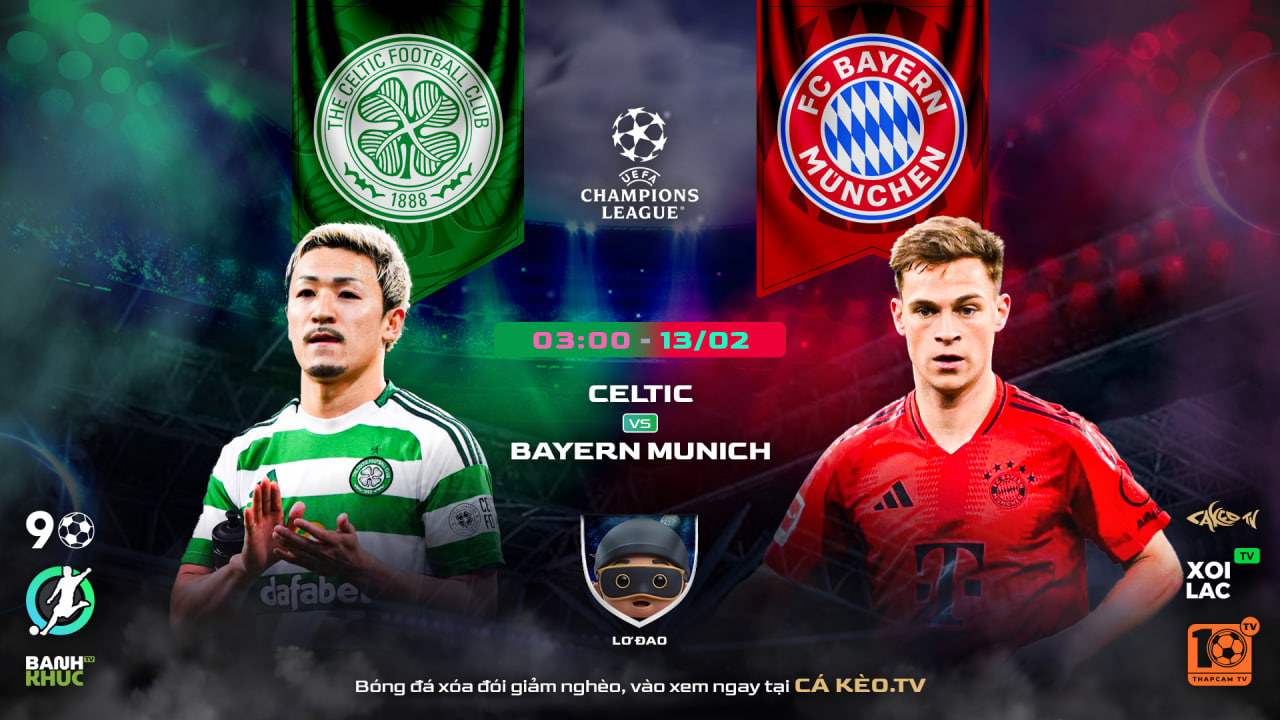 Highlights Celtic vs Bayern Munich | BLV Lơ Đao | 13.02.25