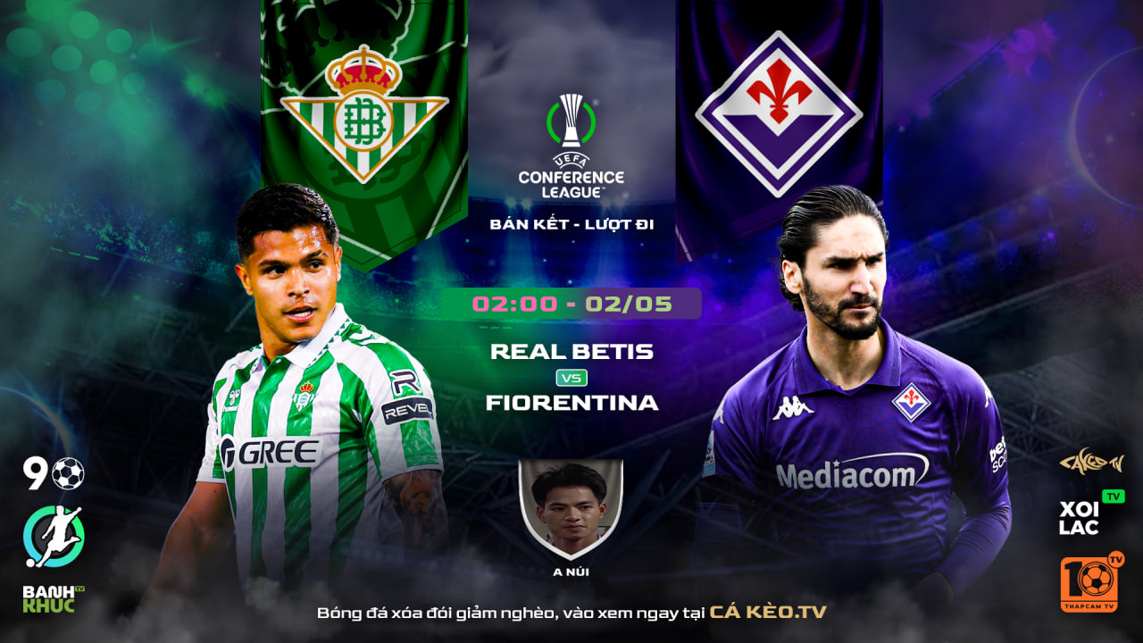 Fullmatch Real Betis vs Fiorentina  | BLV A Núi | 02.05.25