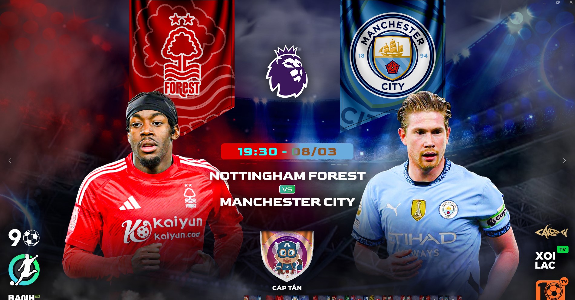 Full match Nottingham Forest vs Man City | BLV Cáp Tần | 8.3.25