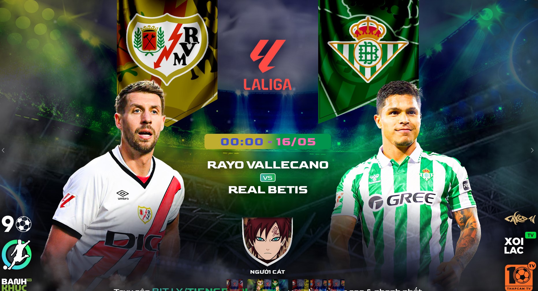 Highlights  Real Betis vs Rayo Vallecano | BLV Người Cast | 16.5.25