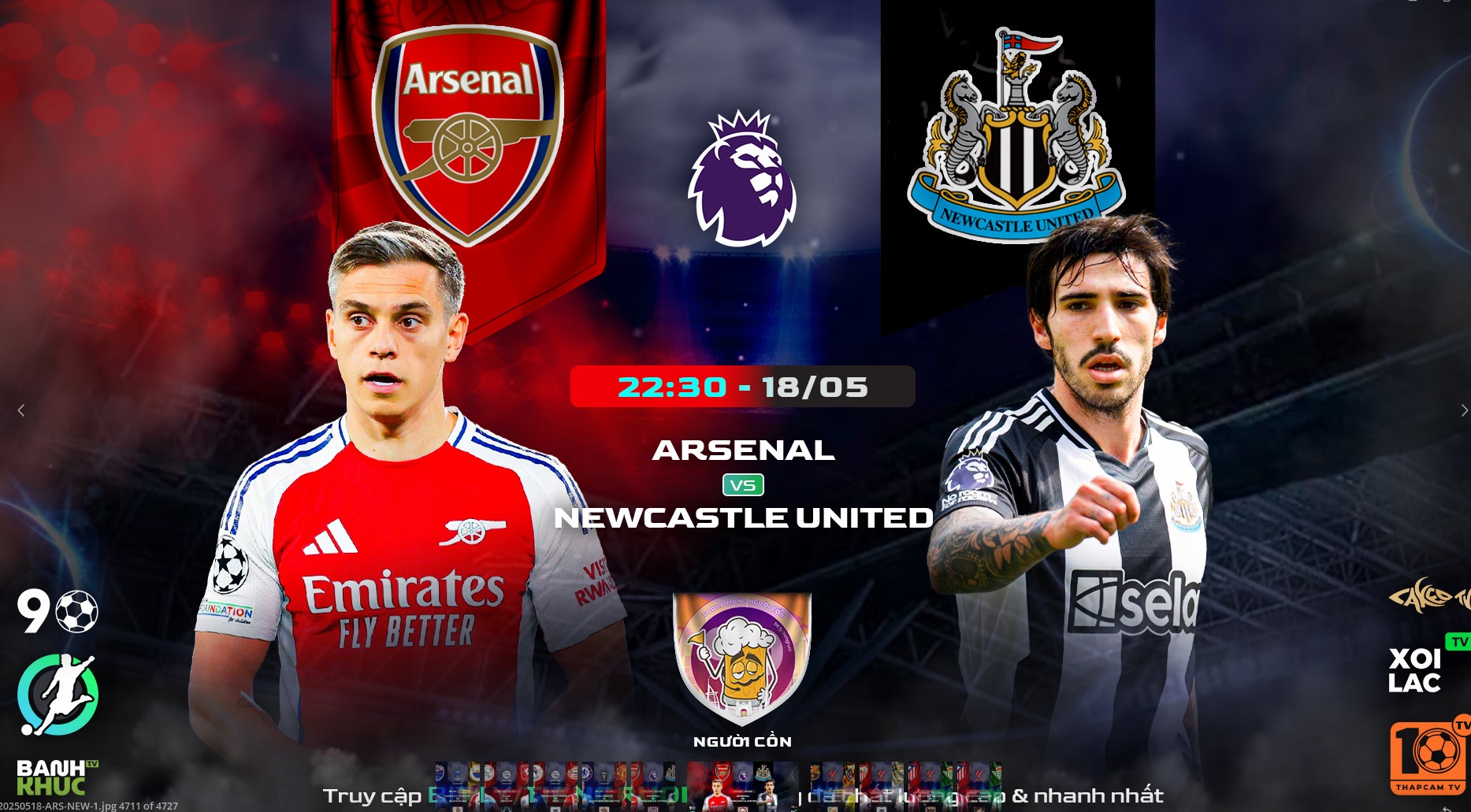 Fullmatch Arsenal vs Newcastle | BLV Người Cồn | 18.5.25