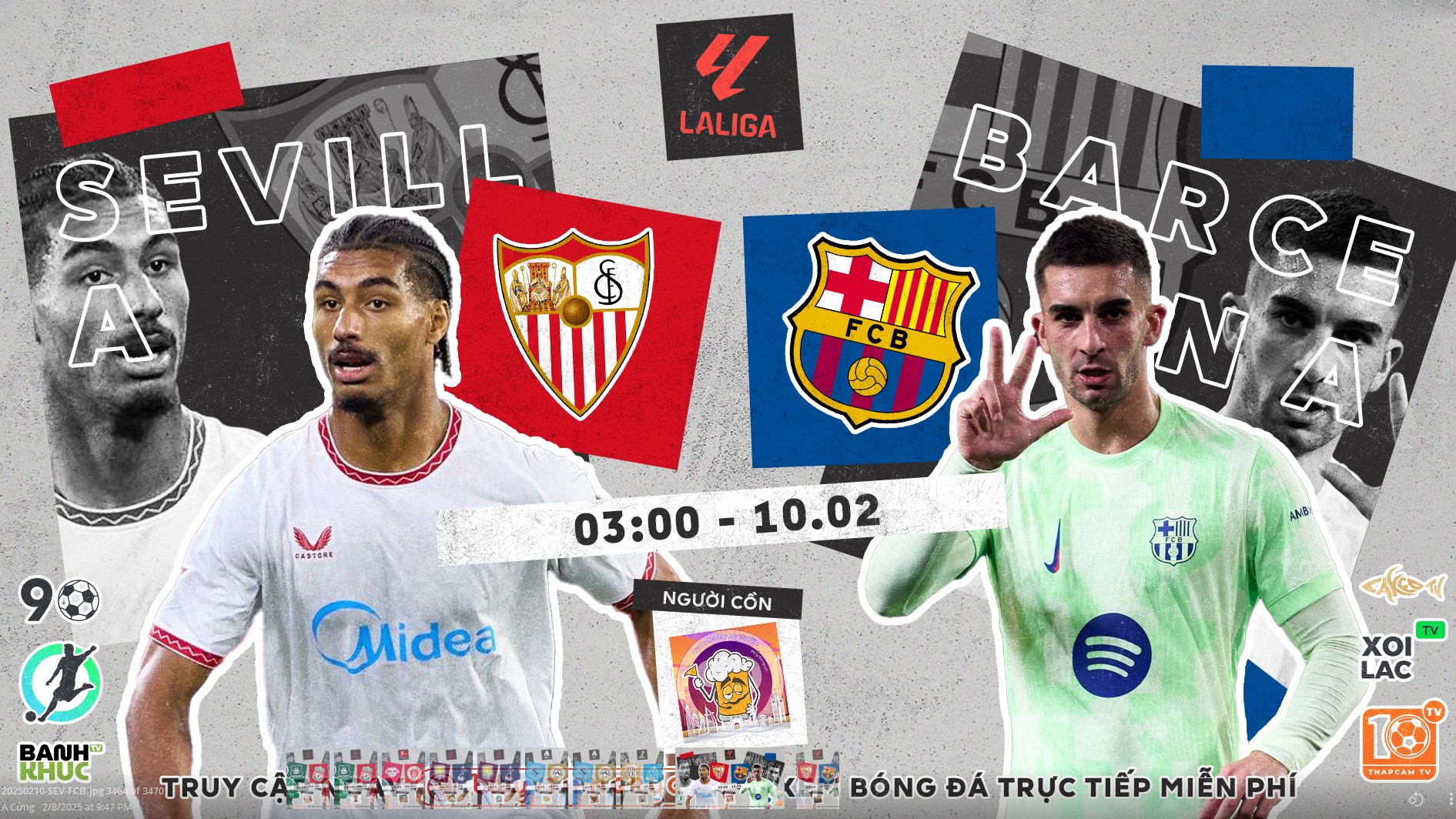 Highlights Sevilla vs Barcelona | BLV Người Cồn | 10.2.25