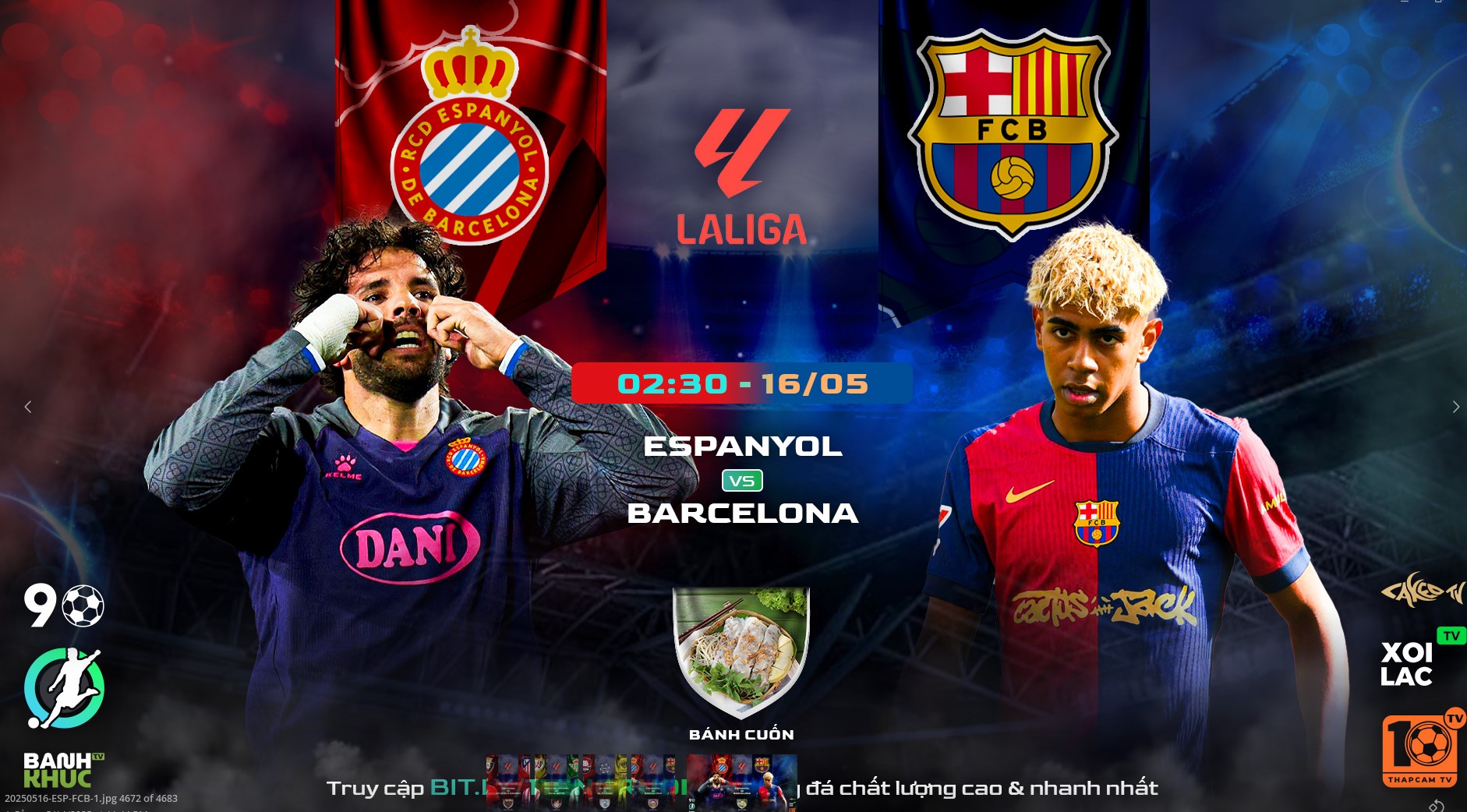 Fullmatch Espanyol vs Barcelona | BLV Bánh Cuốn | 16.5.25