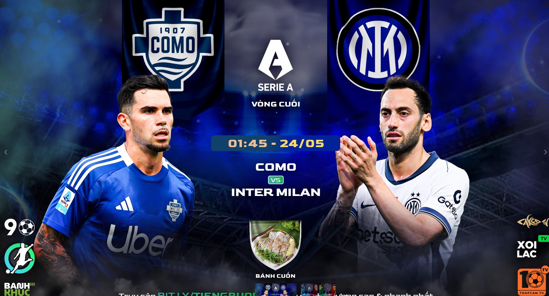 Fullmatch Como vs Inter Milan | BLV Bánh Cuốn | 24.5.25
