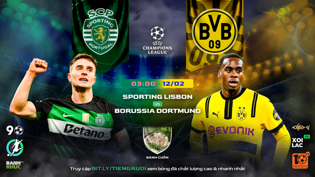 Highlights Sporting Lisbon vs Borussia Dortmund | BLV Bánh Cuốn | 12.02.25
