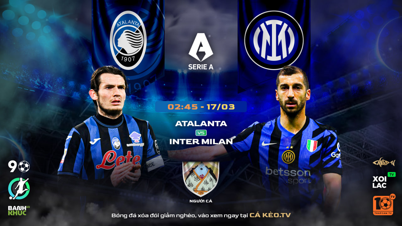 Highlights Atalanta vs Inter Milan | BLV Người Cá  | 17.03.25