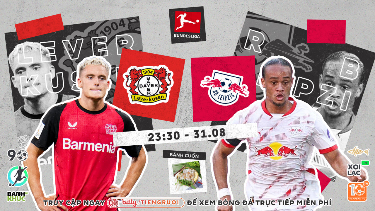 Highlights Leverkusen vs RB Leipzig | BLV Bánh Cuốn | 31.8.24