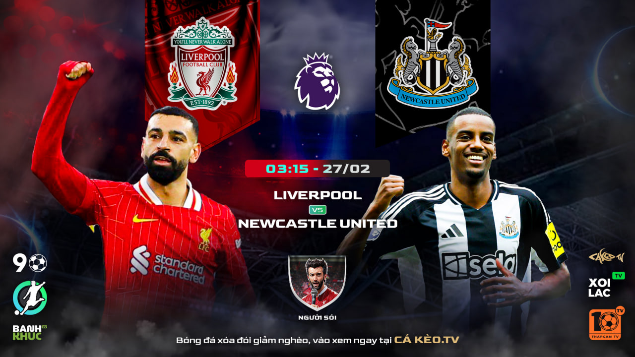 Highlights Liverpool vs Newcastle United | BLV Người Sói  | 27.02.25