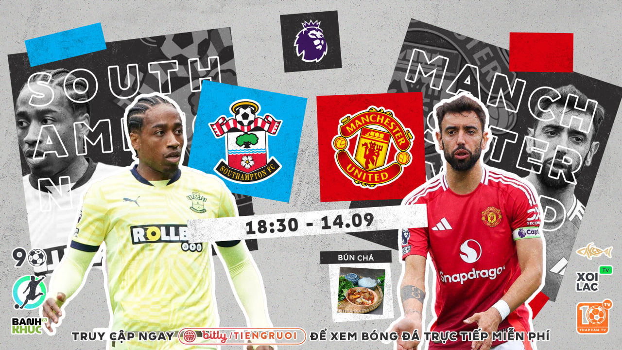 Full match Southampton vs Man UTD | BLV Bún Chả | 14.9.24