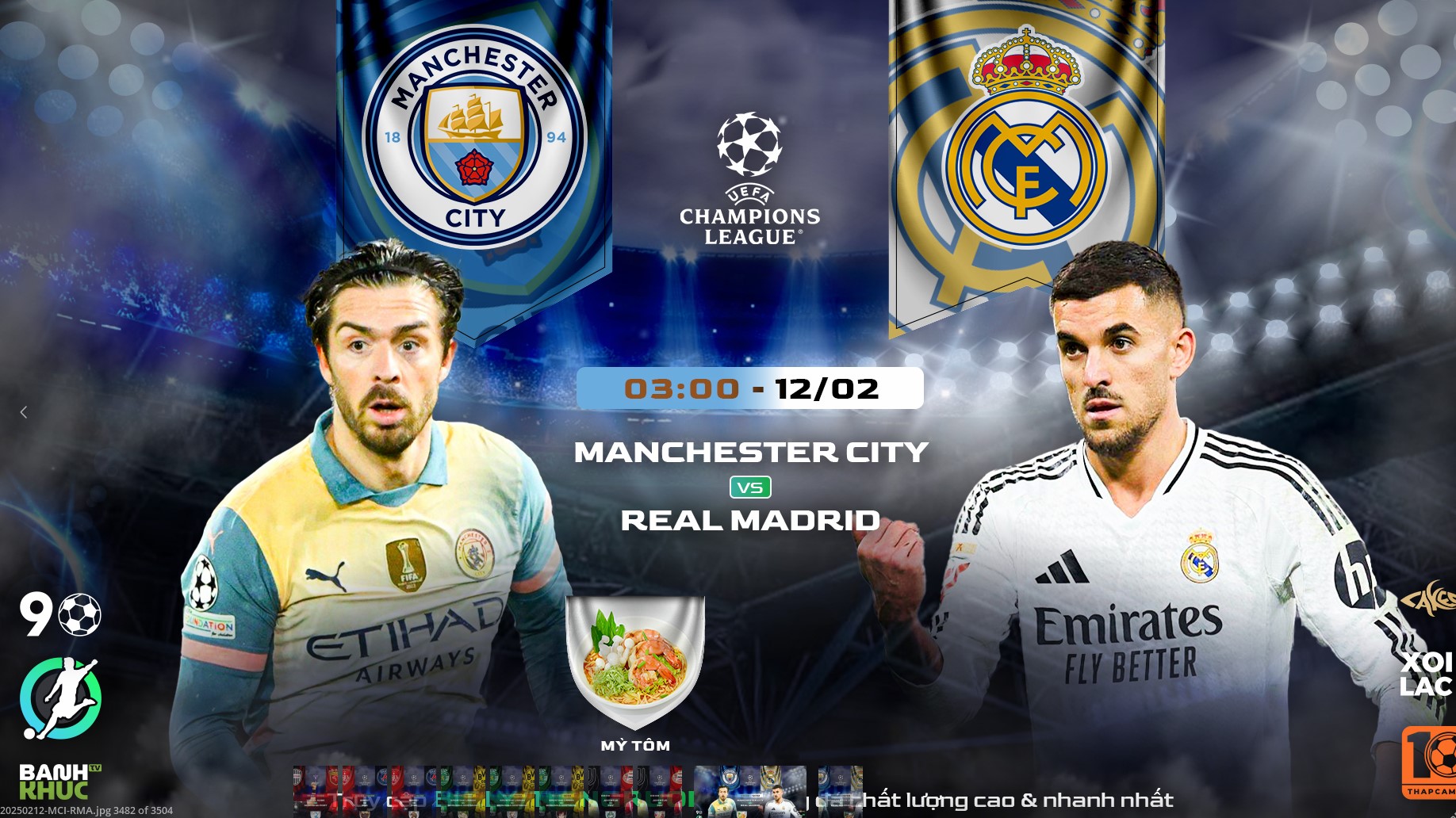 Highlights Man City vs Real Madrid | BLV Mỳ Tôm | 12.2.25
