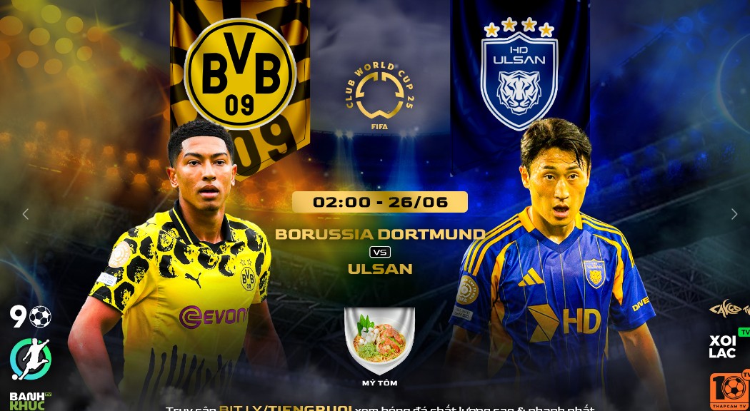 Highlights Dortmund vs Ulsan HD | BLV Mỳ Tôm | 26.6.25