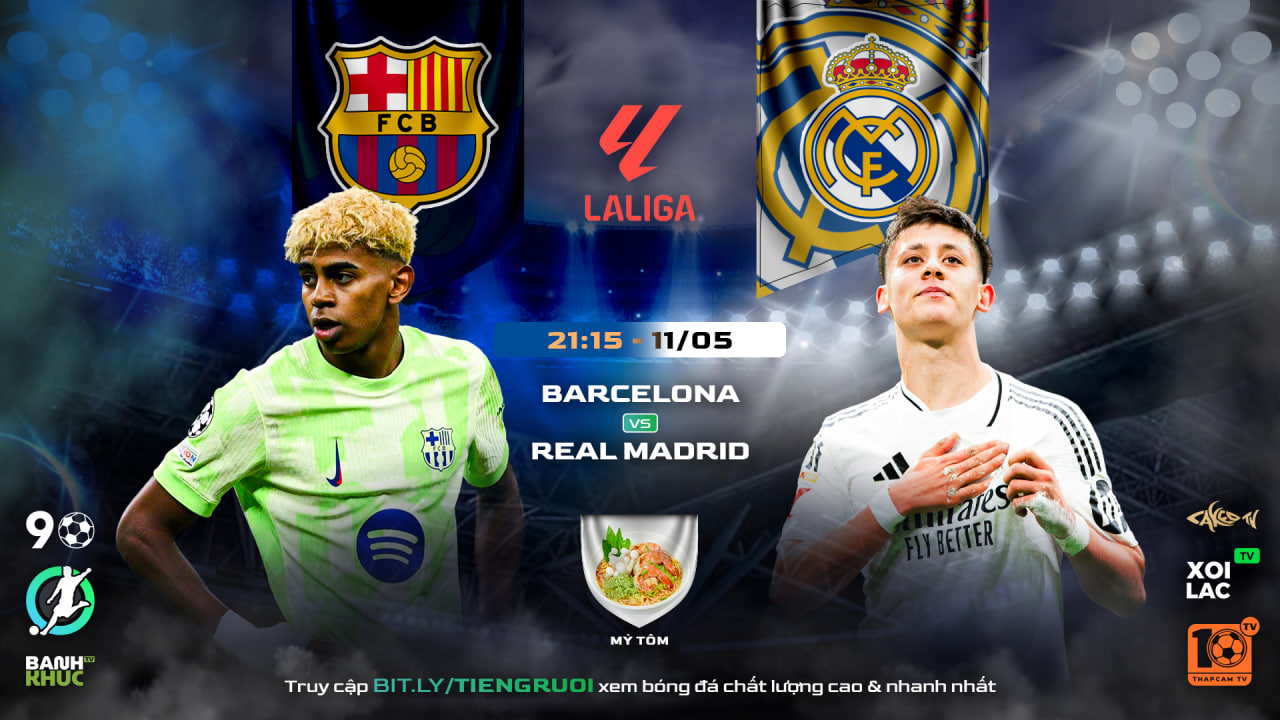 Full match Barcelona vs Real Madrid | BLV Mỳ Tôm | 11.5.25
