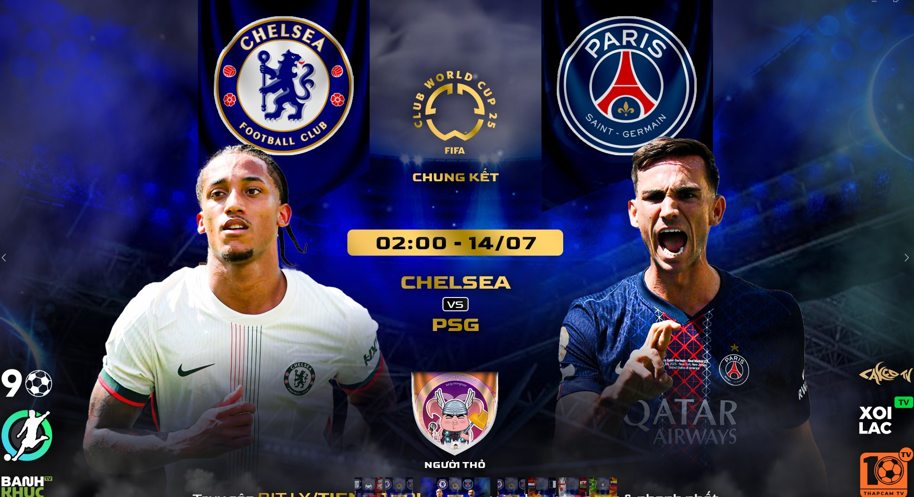 Highlights Chelsea vs PSG | BLV Người Thỏ | 14.7.25