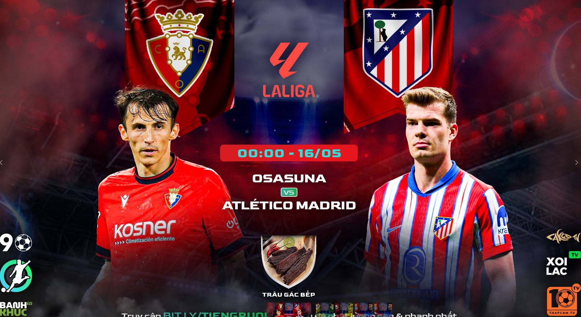 Fullmatch Atletico Madrid vs Osasuna | BLV Trâu Gác Bếp | 16.5.25