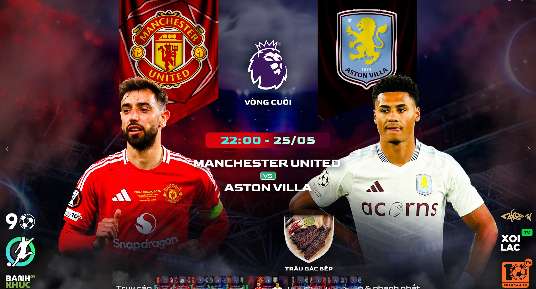 Highlights Man United vs Aston Villa | BLV Trâu Gác Bếp | 26.5.25