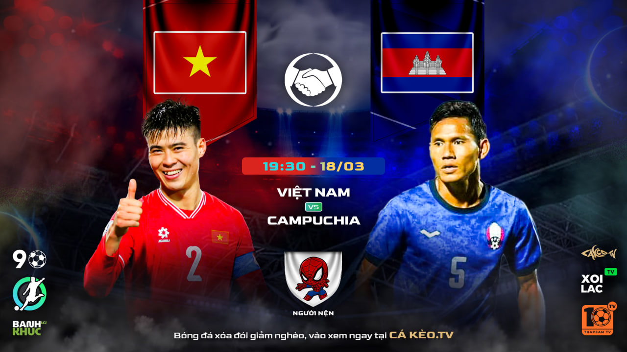 Fullmatch Việt Nam vs Campuchia | BLV Người Nện | 19.03.25